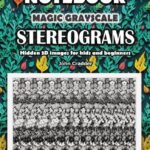 Notebook Magic Grayscale Stereograms